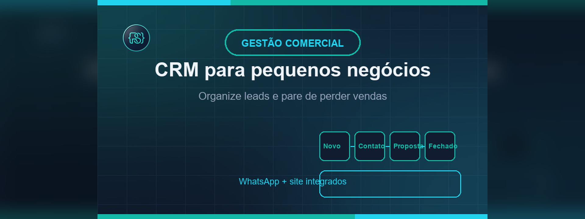 CRM para pequenos negócios: organize leads e pare de perder vendas no WhatsApp